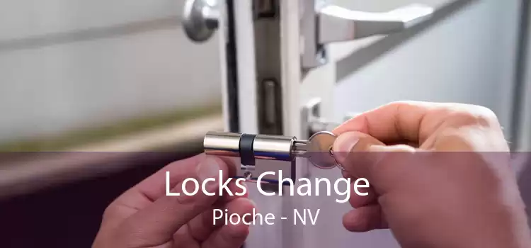Locks Change Pioche - NV