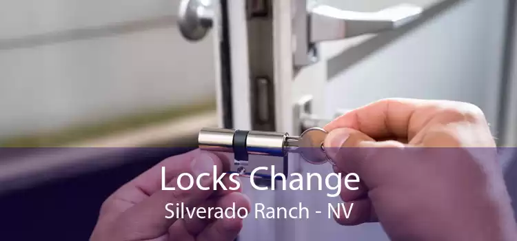 Locks Change Silverado Ranch - NV