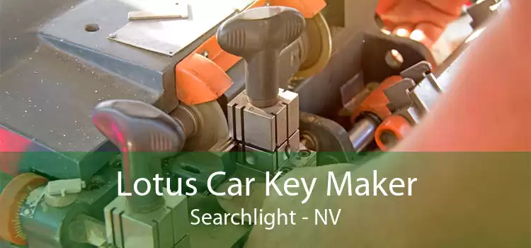 Lotus Car Key Maker Searchlight - NV