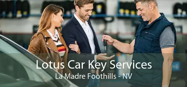 Lotus Car Key Services La Madre Foothills - NV