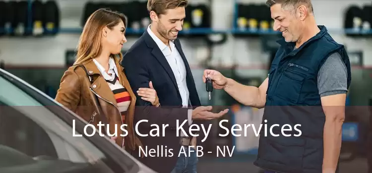 Lotus Car Key Services Nellis AFB - NV