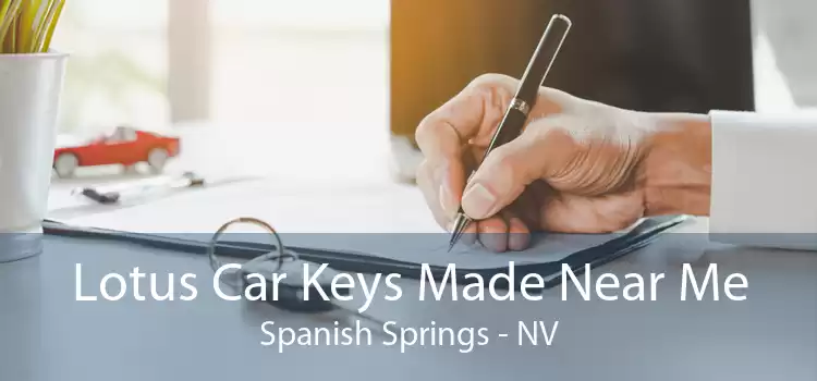 Lotus Car Keys Made Near Me Spanish Springs - NV