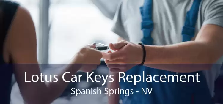 Lotus Car Keys Replacement Spanish Springs - NV