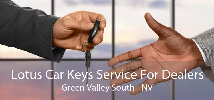 Lotus Car Keys Service For Dealers Green Valley South - NV