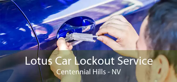 Lotus Car Lockout Service Centennial Hills - NV