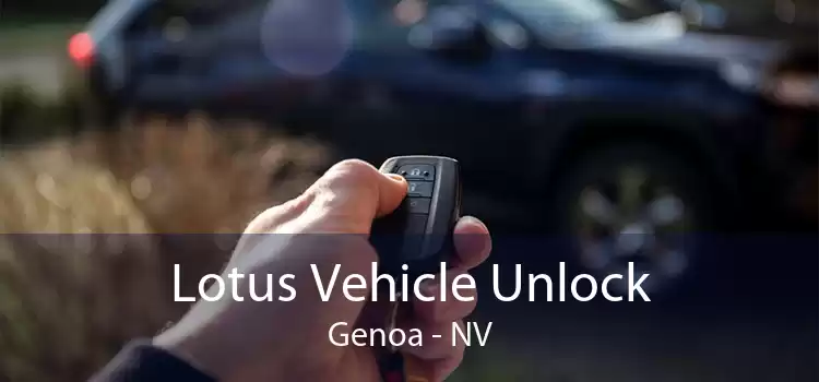 Lotus Vehicle Unlock Genoa - NV