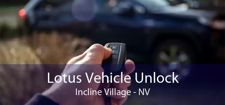 Lotus Vehicle Unlock Incline Village - NV