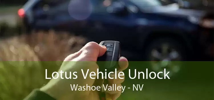 Lotus Vehicle Unlock Washoe Valley - NV