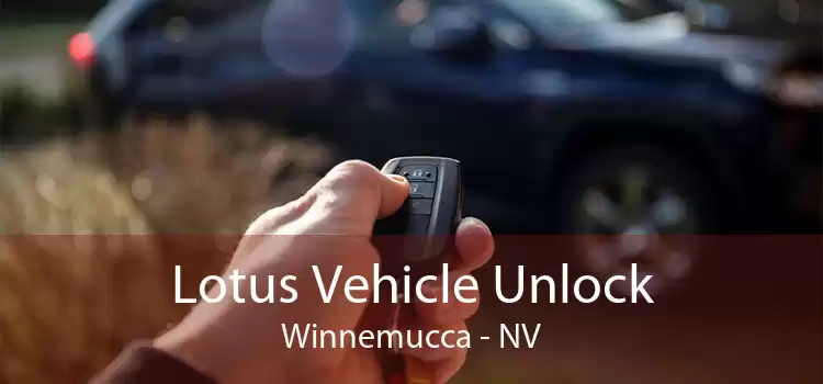 Lotus Vehicle Unlock Winnemucca - NV