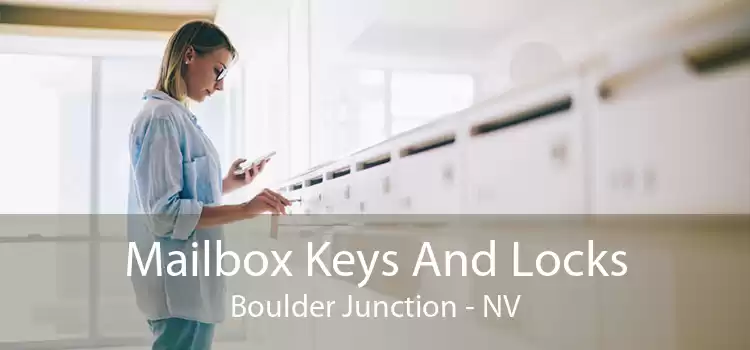 Mailbox Keys And Locks Boulder Junction - NV