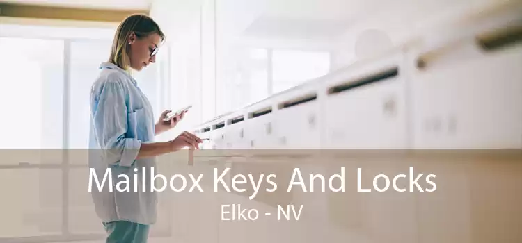 Mailbox Keys And Locks Elko - NV