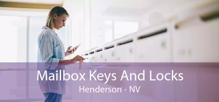 Mailbox Keys And Locks Henderson - NV