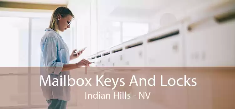 Mailbox Keys And Locks Indian Hills - NV