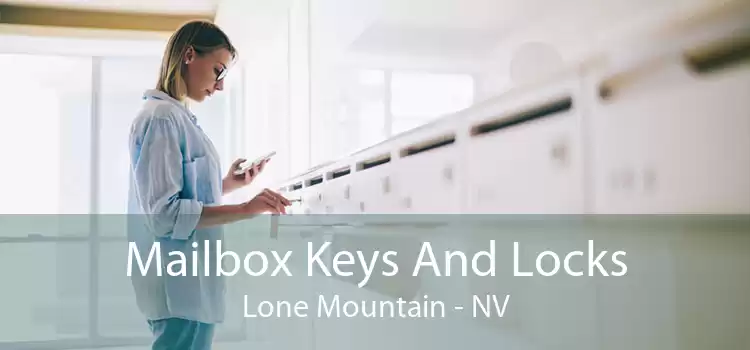 Mailbox Keys And Locks Lone Mountain - NV