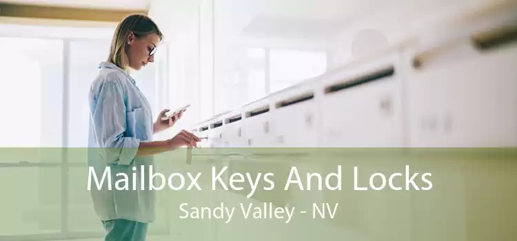 Mailbox Keys And Locks Sandy Valley - NV