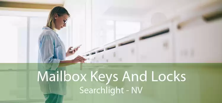 Mailbox Keys And Locks Searchlight - NV