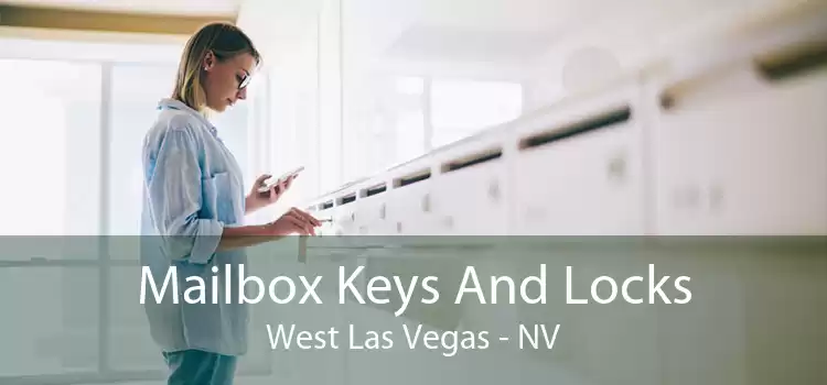 Mailbox Keys And Locks West Las Vegas - NV