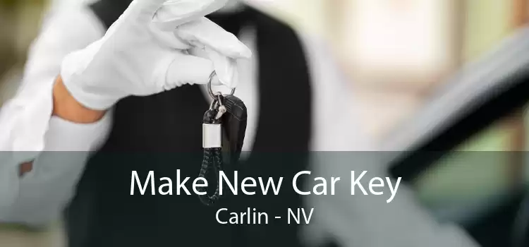 Make New Car Key Carlin - NV