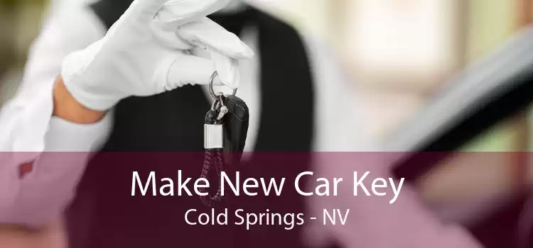 Make New Car Key Cold Springs - NV