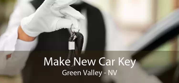 Make New Car Key Green Valley - NV