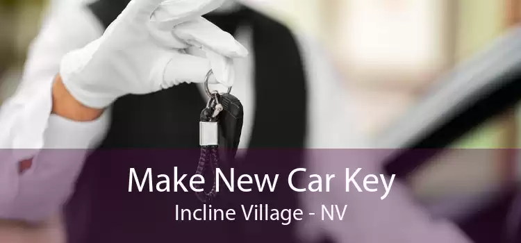Make New Car Key Incline Village - NV
