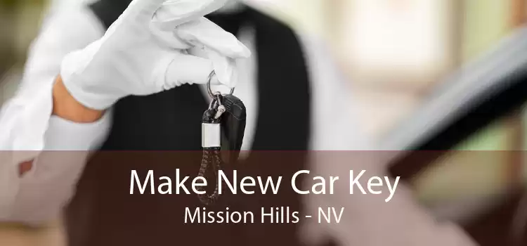 Make New Car Key Mission Hills - NV