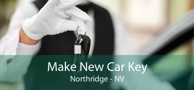 Make New Car Key Northridge - NV