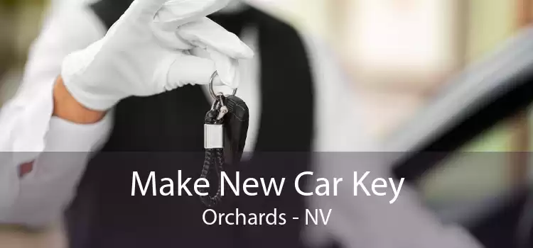 Make New Car Key Orchards - NV