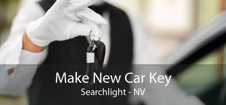 Make New Car Key Searchlight - NV