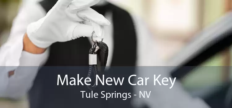 Make New Car Key Tule Springs - NV