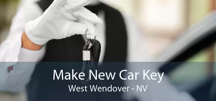 Make New Car Key West Wendover - NV