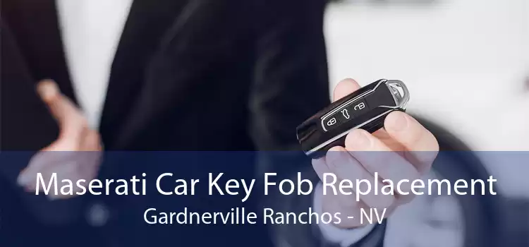 Maserati Car Key Fob Replacement Gardnerville Ranchos - NV