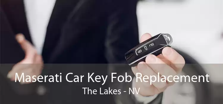 Maserati Car Key Fob Replacement The Lakes - NV