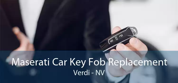 Maserati Car Key Fob Replacement Verdi - NV