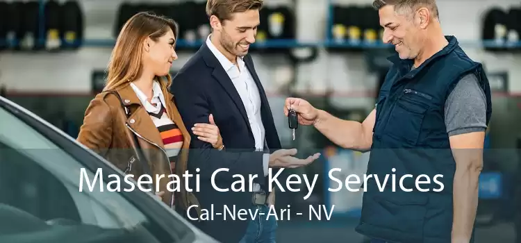 Maserati Car Key Services Cal-Nev-Ari - NV