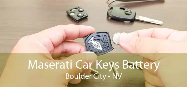 Maserati Car Keys Battery Boulder City - NV