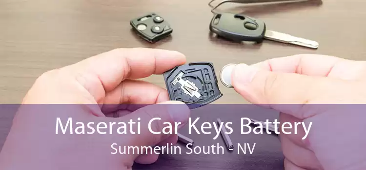 Maserati Car Keys Battery Summerlin South - NV