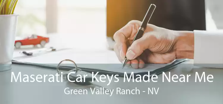 Maserati Car Keys Made Near Me Green Valley Ranch - NV