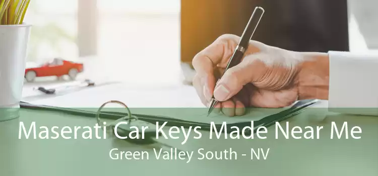 Maserati Car Keys Made Near Me Green Valley South - NV