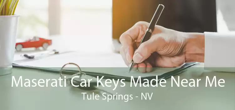 Maserati Car Keys Made Near Me Tule Springs - NV