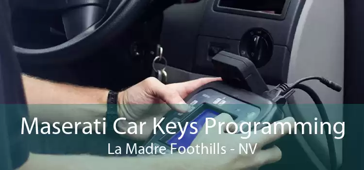 Maserati Car Keys Programming La Madre Foothills - NV