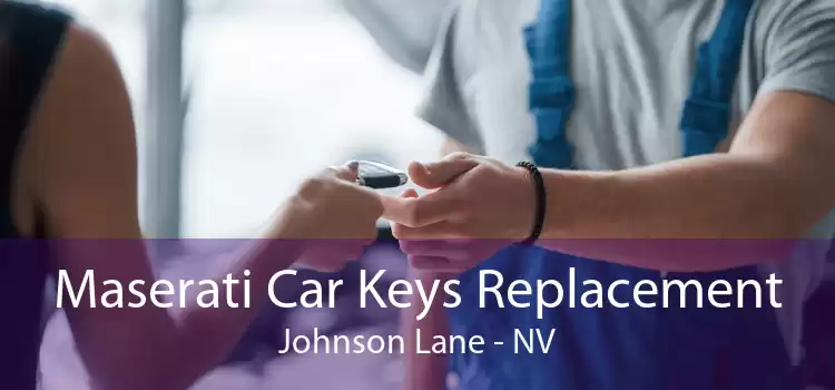 Maserati Car Keys Replacement Johnson Lane - NV