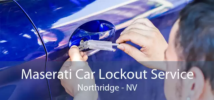 Maserati Car Lockout Service Northridge - NV