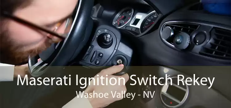 Maserati Ignition Switch Rekey Washoe Valley - NV