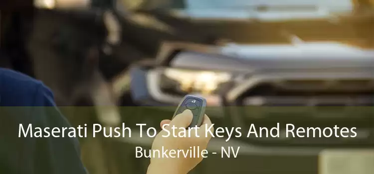 Maserati Push To Start Keys And Remotes Bunkerville - NV