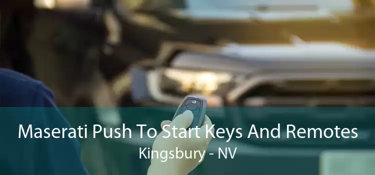 Maserati Push To Start Keys And Remotes Kingsbury - NV