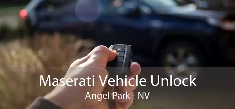 Maserati Vehicle Unlock Angel Park - NV