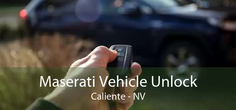 Maserati Vehicle Unlock Caliente - NV