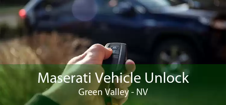Maserati Vehicle Unlock Green Valley - NV