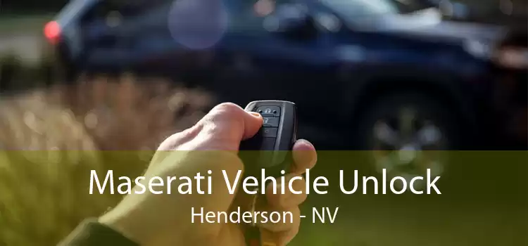Maserati Vehicle Unlock Henderson - NV
